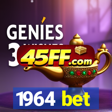1964 bet